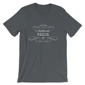 Hawaii - Kailua HI - Short-Sleeve Unisex T-Shirt - "Authentic"